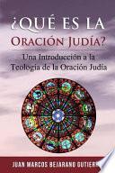 libro Qu Es La Oracin Juda?